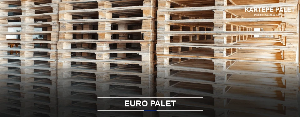 Kartepe Euro Palet Tedariği Kartepe Euro Palet Tedariği