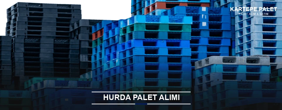 Kartepe Toplu Hurda Palet Alımı Kartepe Toplu Hurda Palet Alımı