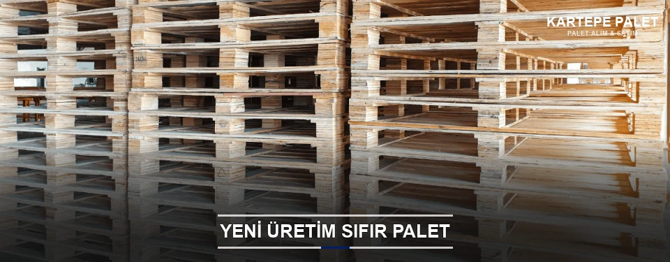 Kartepe Uygun Fiyatlı Sıfır Palet