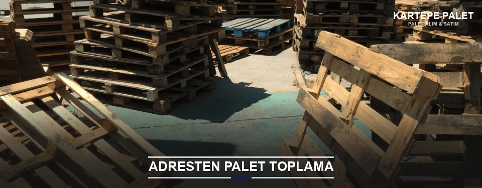Kartepe Toplu Palet Alımı